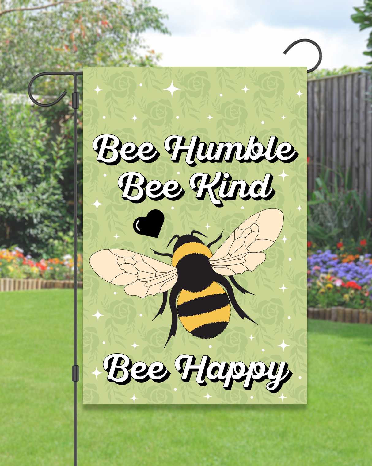 "Bee Humble. Bee Kind. Bee Happy" Bee Garden Flag #G1028-1
