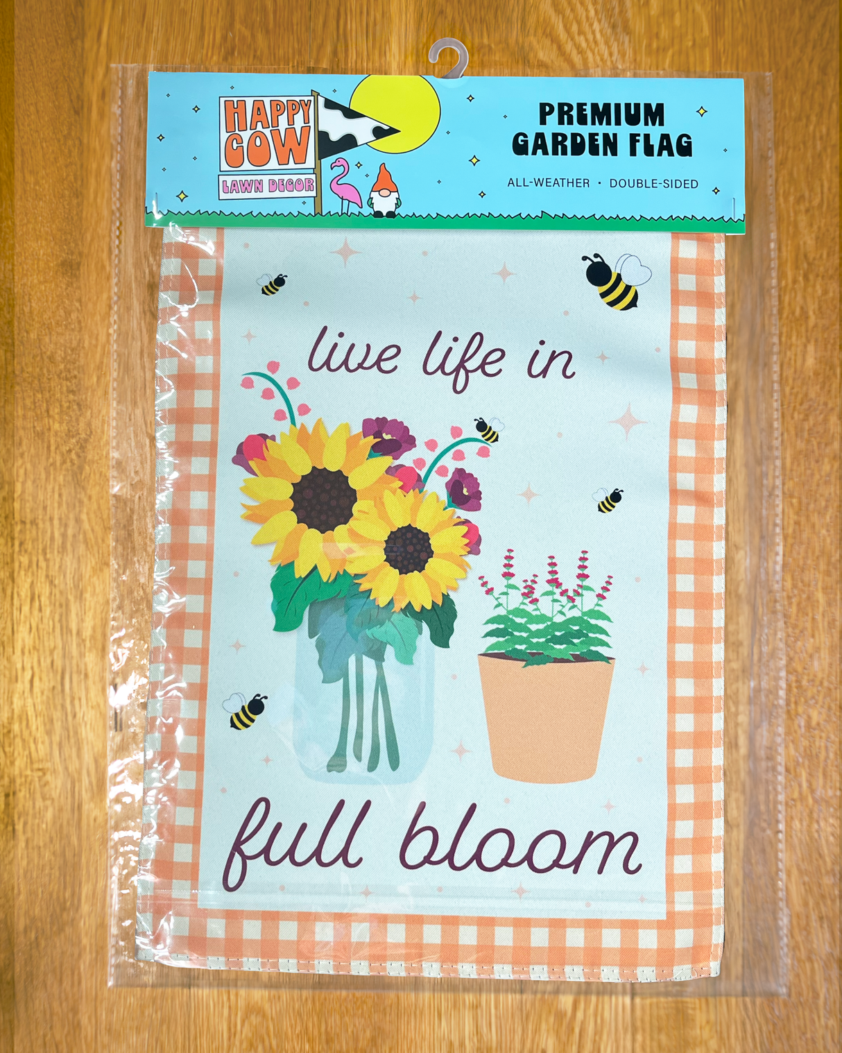 "Live Life in Full Bloom" Flowers and Bees Garden Flag #G1234-1