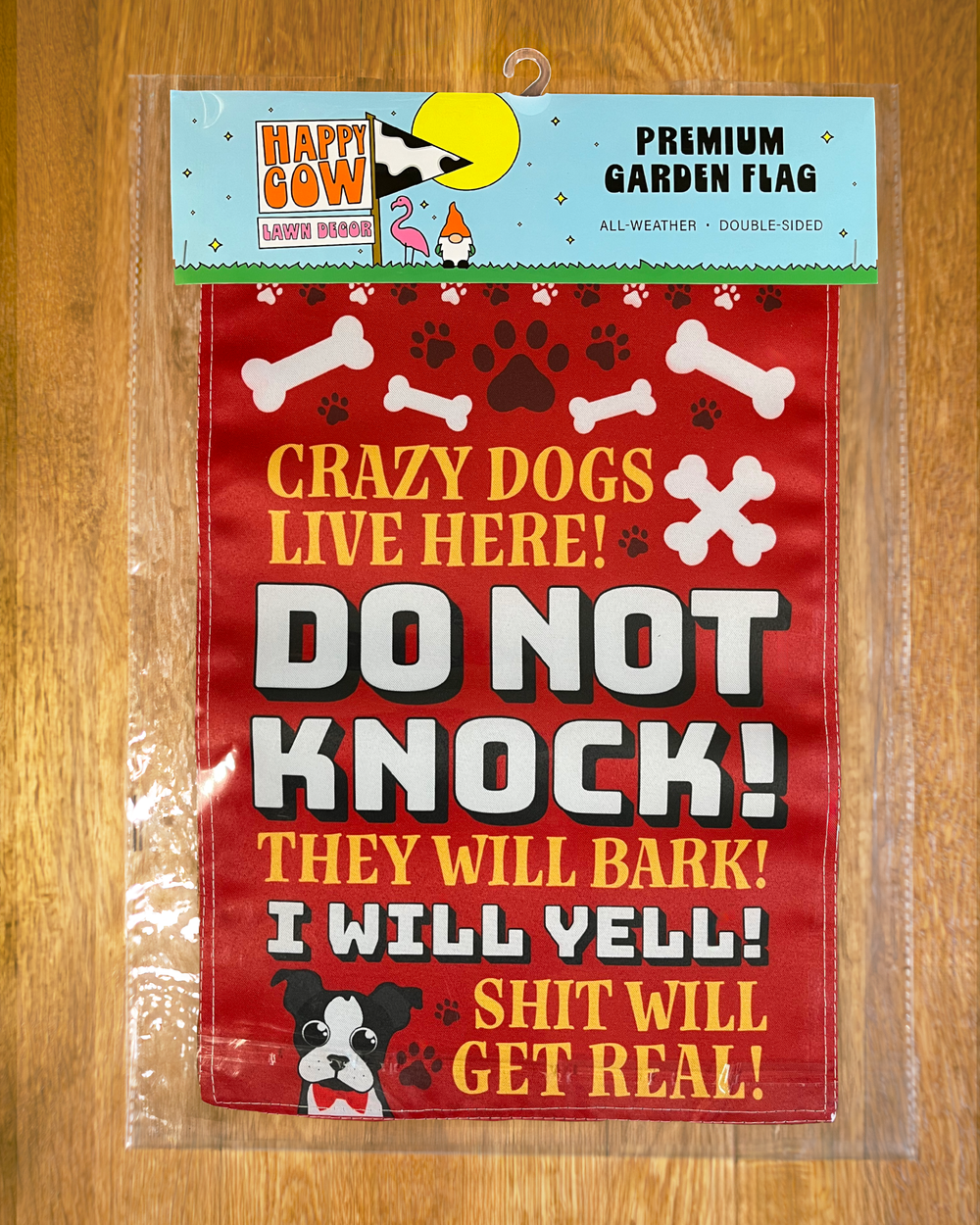 "Crazy Dogs Live Here" Garden Flag #G1302-1