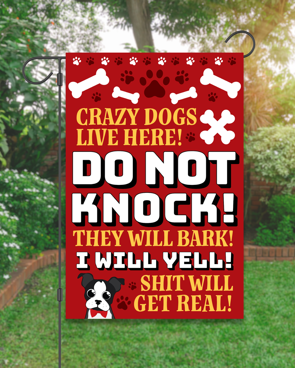 "Crazy Dogs Live Here" Garden Flag #G1302-1