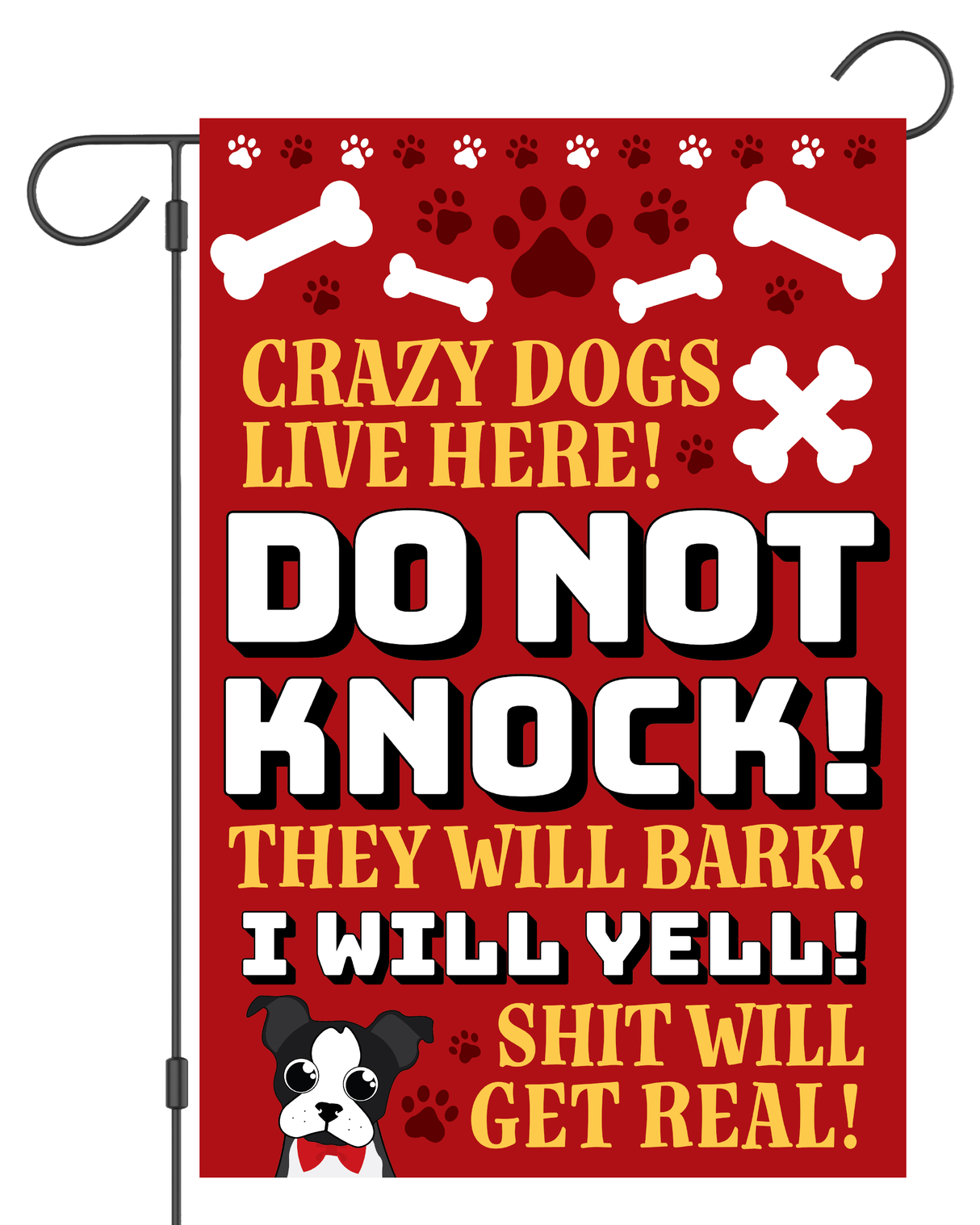 "Crazy Dogs Live Here" Garden Flag #G1302-1