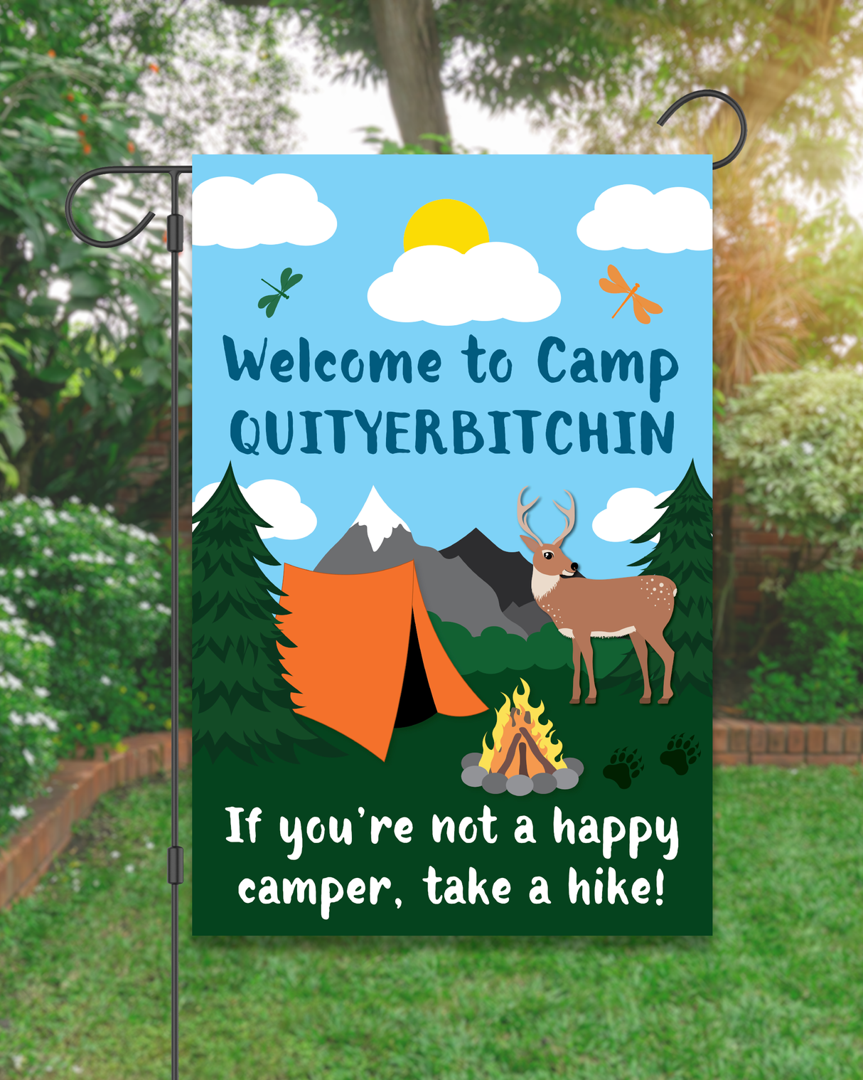 "Welcome to Camp Quityerbitchin" Camping Garden Flag #G1676-1
