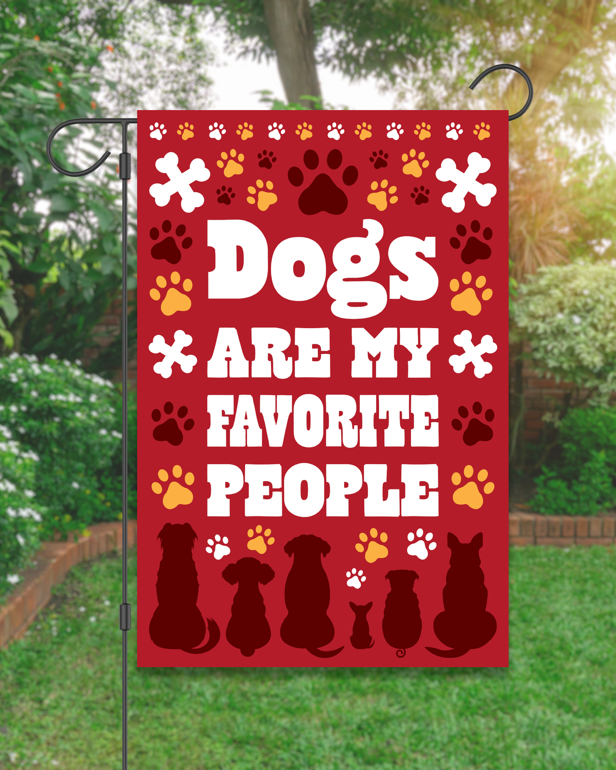 "Dogs are My Favorite People" Garden Flag #G2393-1