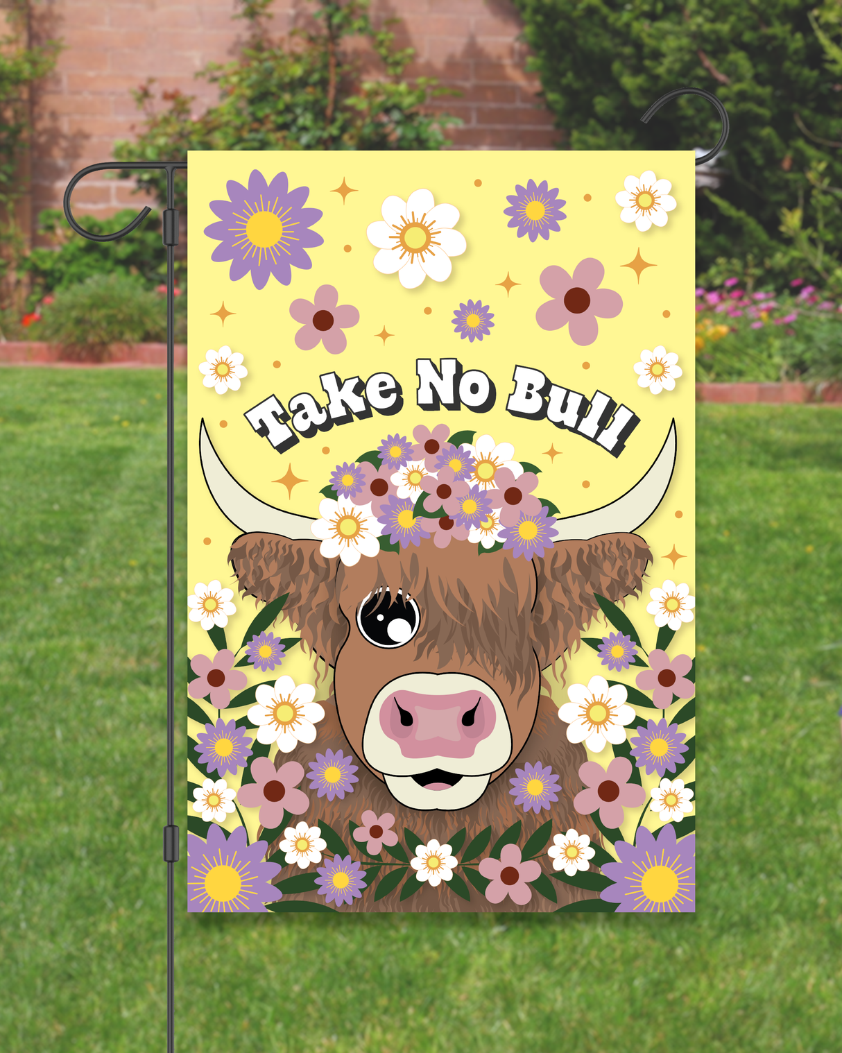 "Take No Bull" Garden Flag #G2591-1
