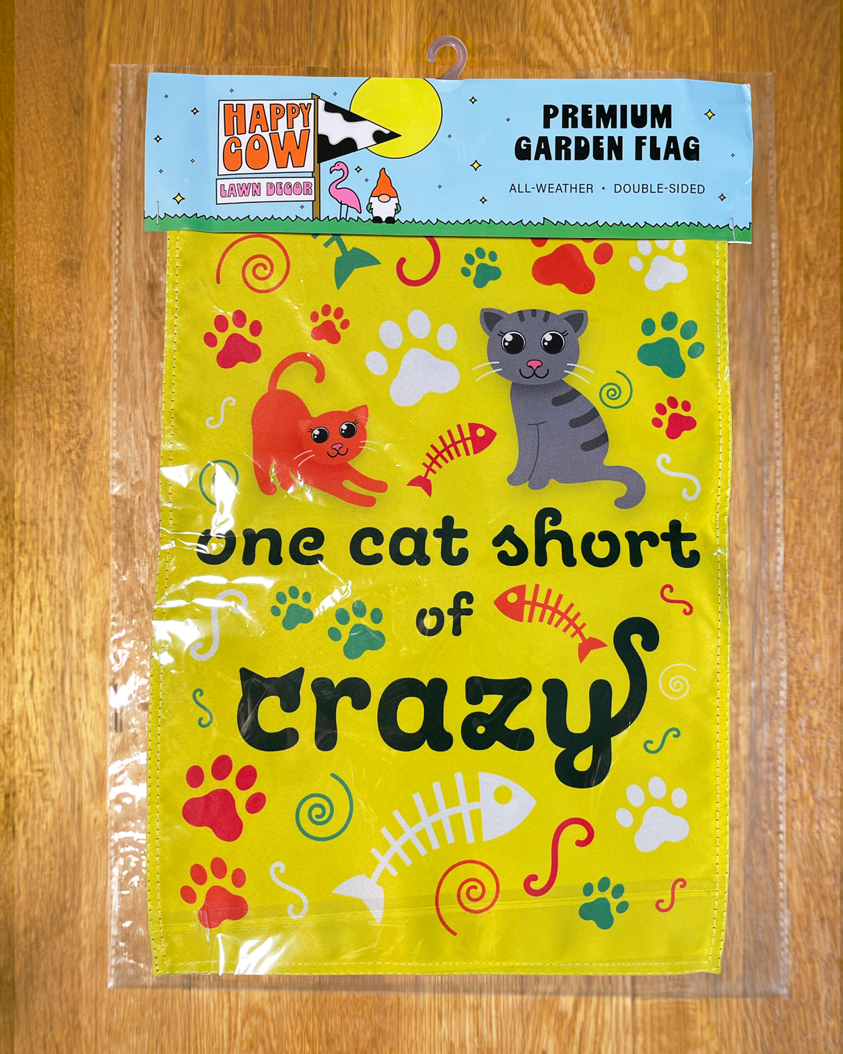 "One Cat Short of Crazy" Cat Lovers Garden Flag #G3042
