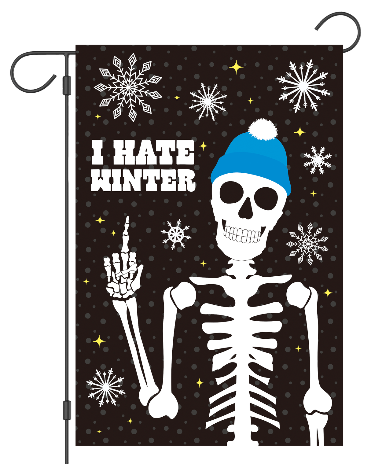 "I Hate Winter" Winter Skeleton Garden Flag G3056