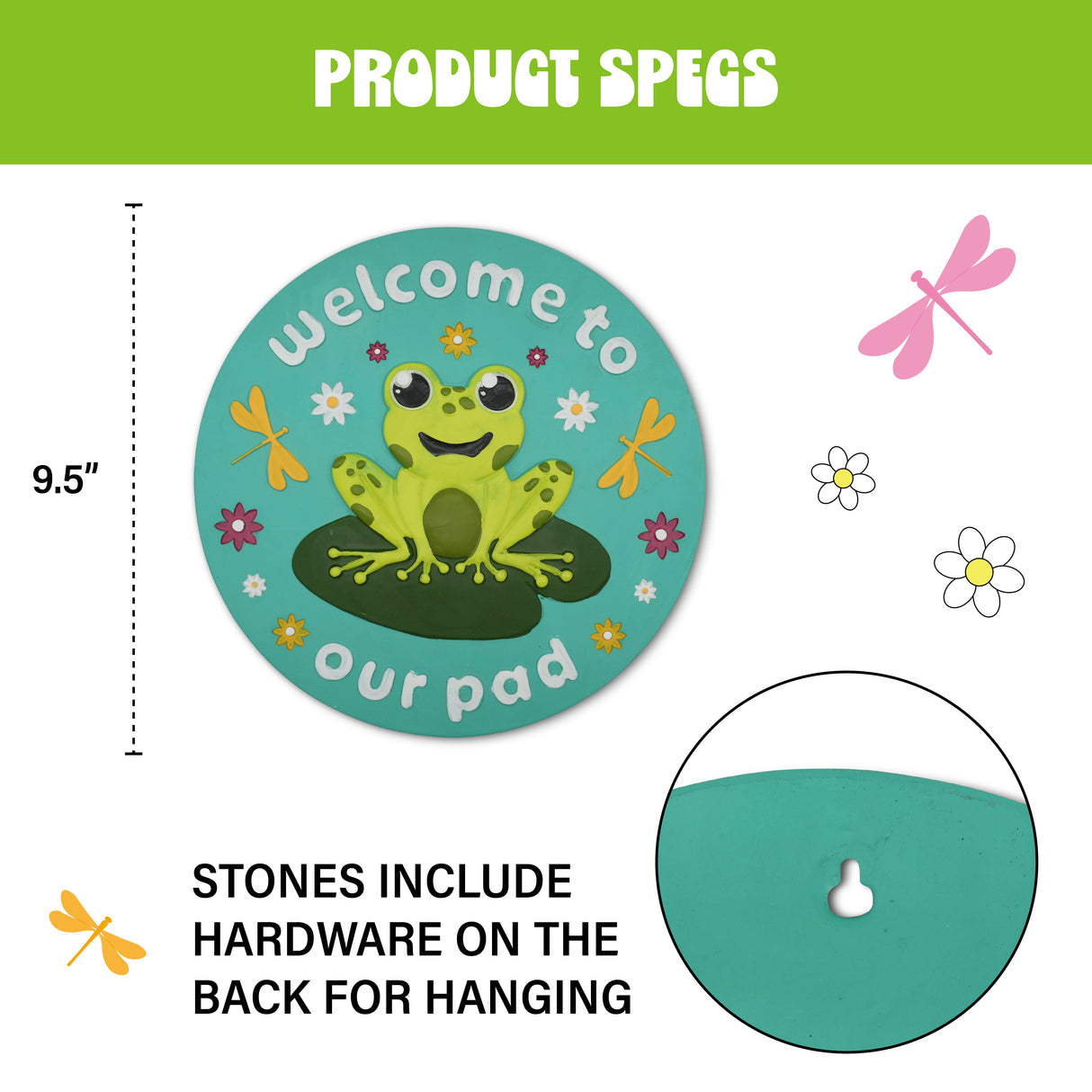 “Welcome to Our Pad” Garden Stepping Stone #S1001