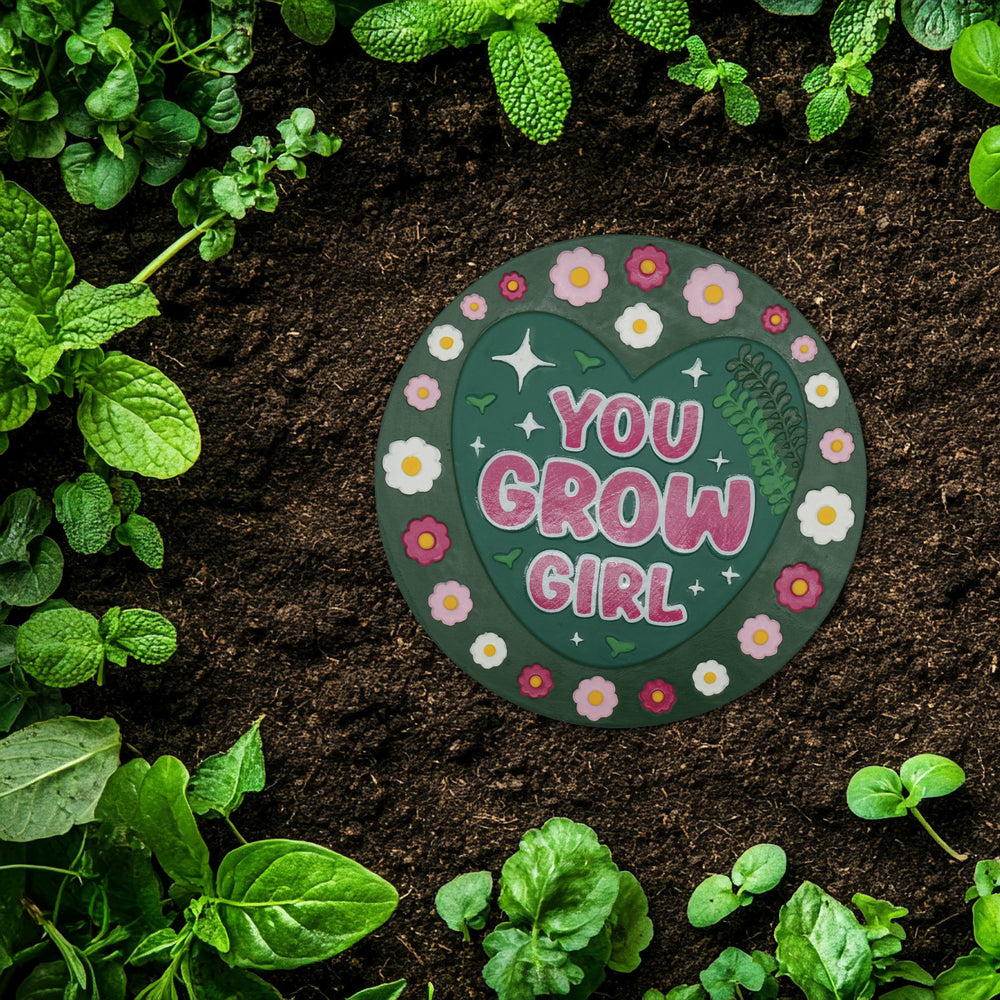 “You Grow Girl” Garden Stepping Stone #S1006