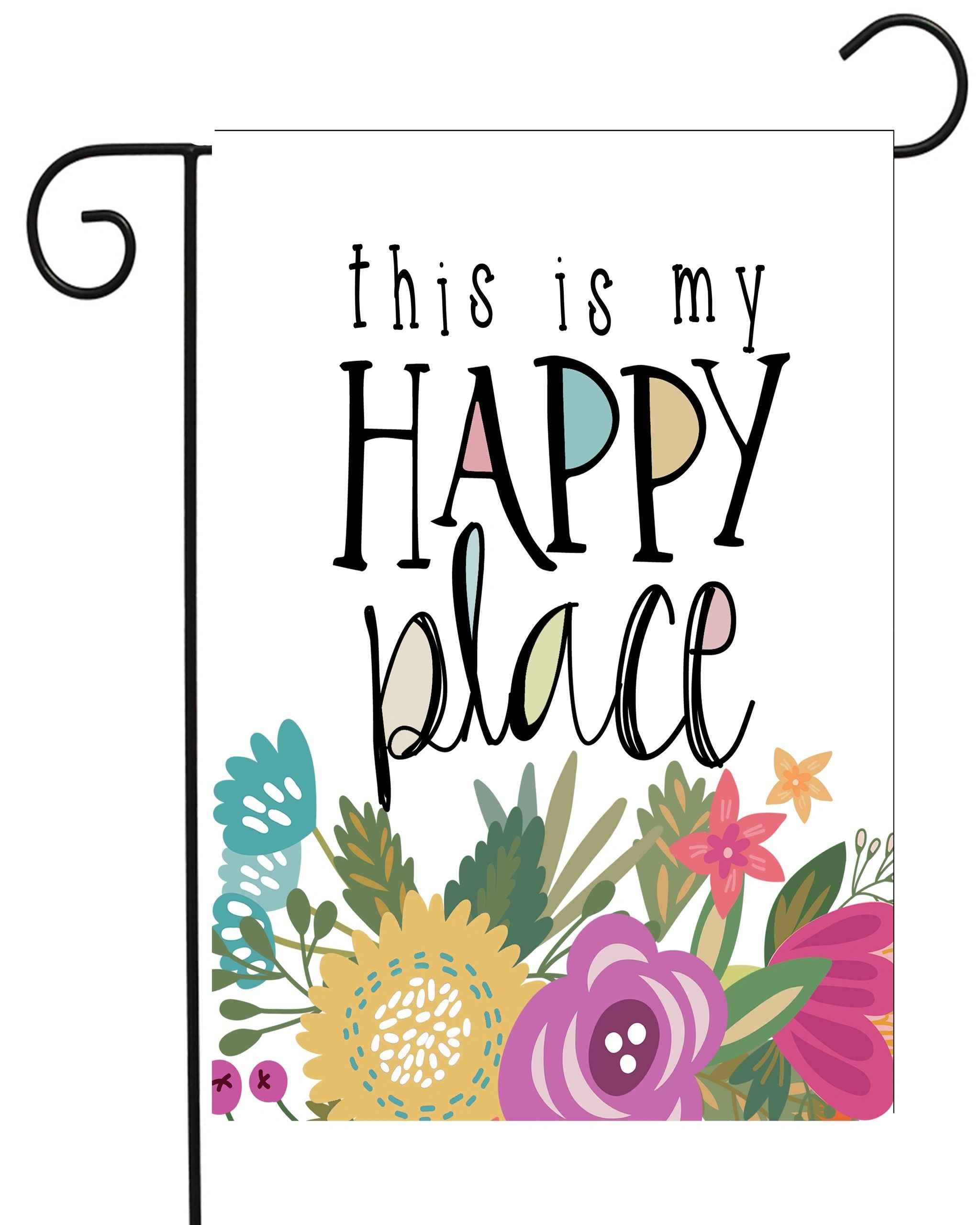 This Is My Happy Place Garden Flag #G2299