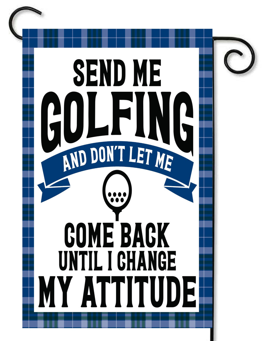 Send Me Golfing Garden Flag #G2072