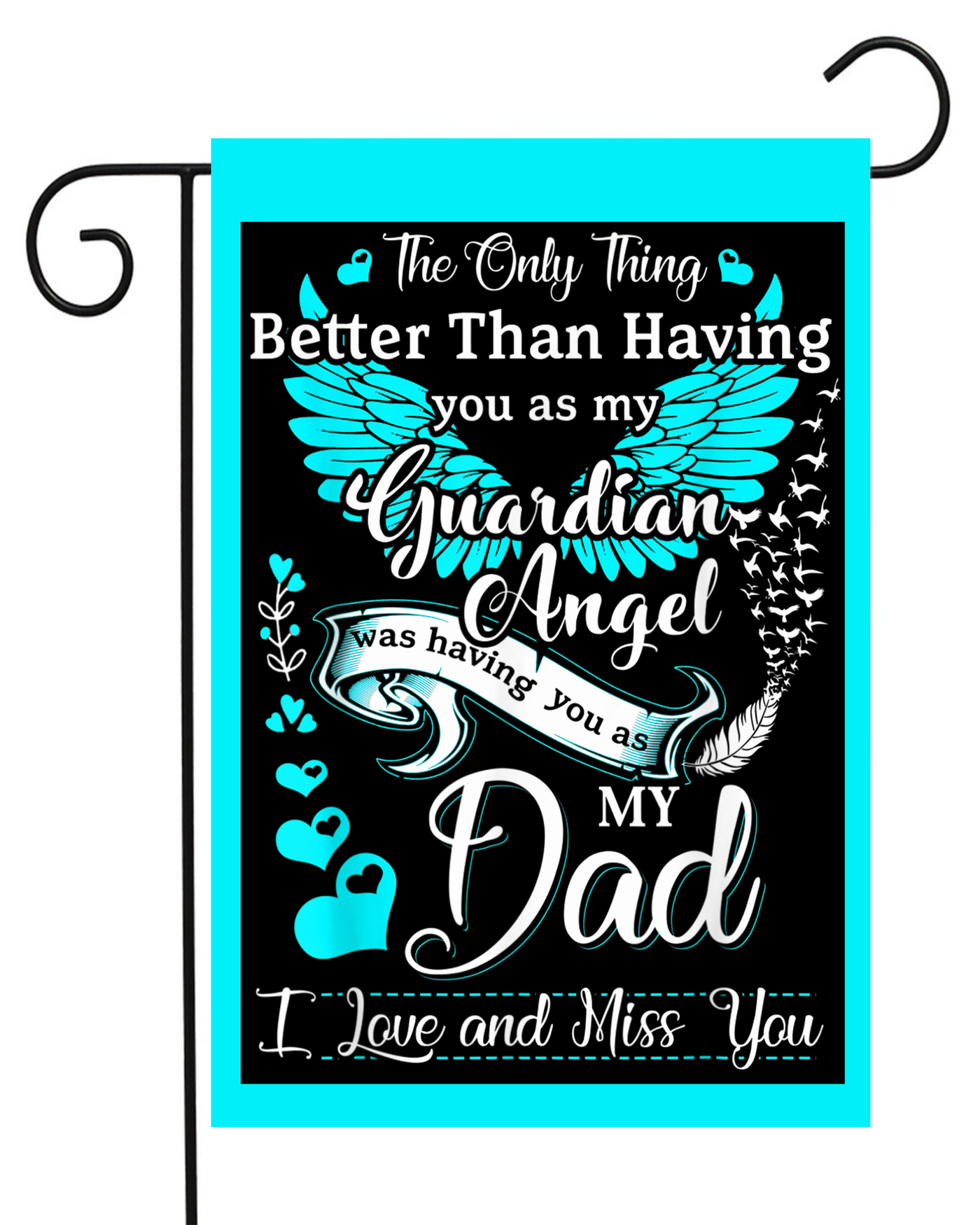 Bereavement Dad Garden Flag #G2142