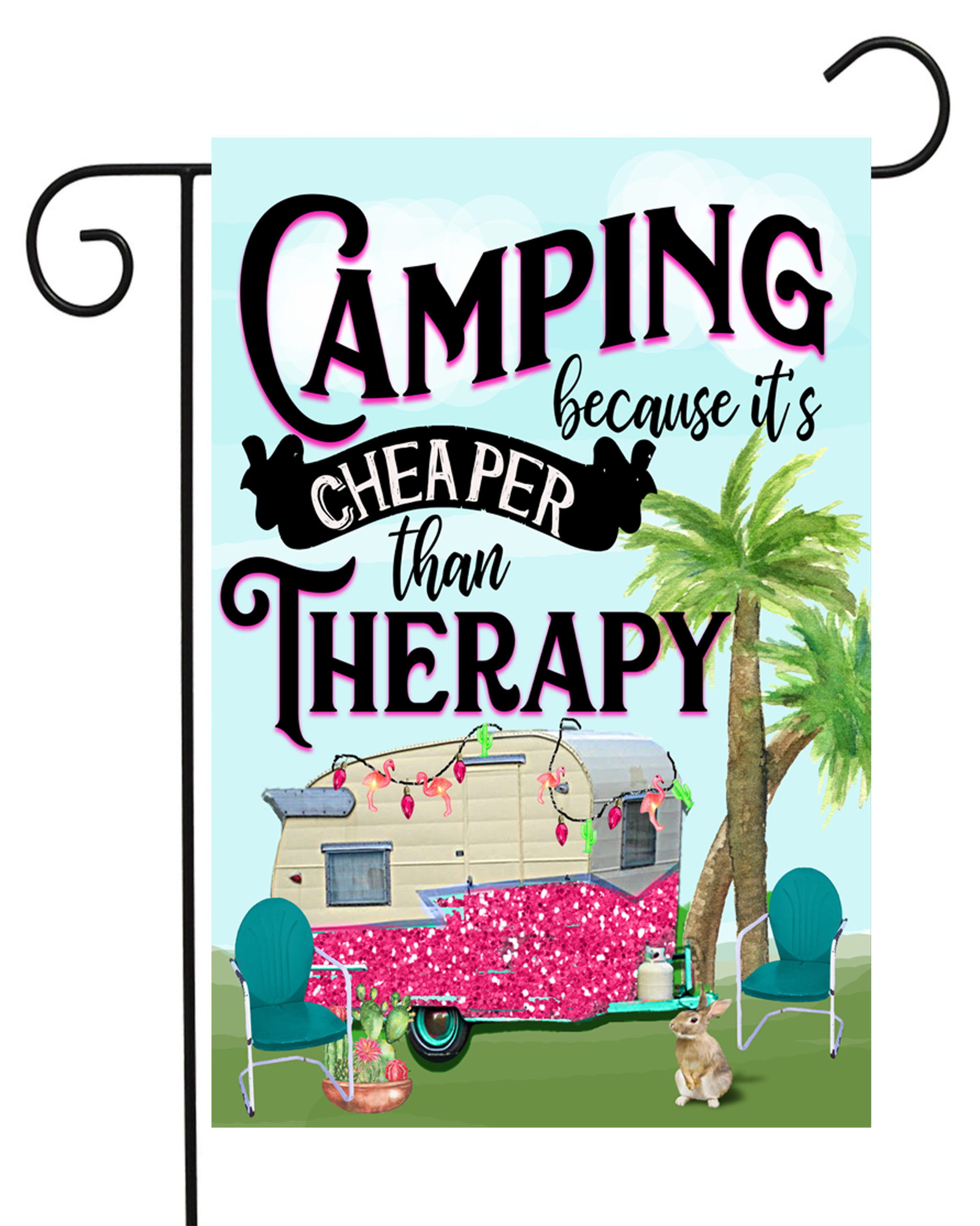 Camping Cheaper Than Therapy Garden Flag #G1472