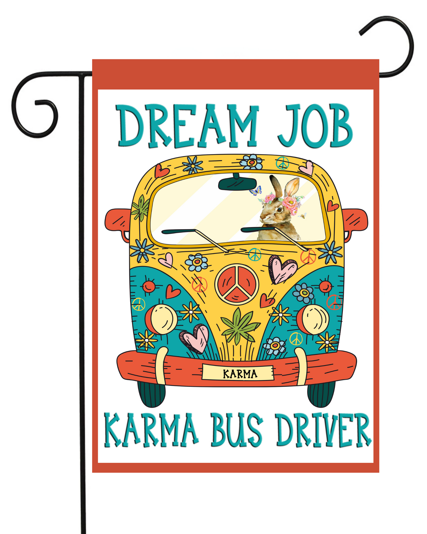 Dream Job: Karma Bus Driver Garden Flag #G1458