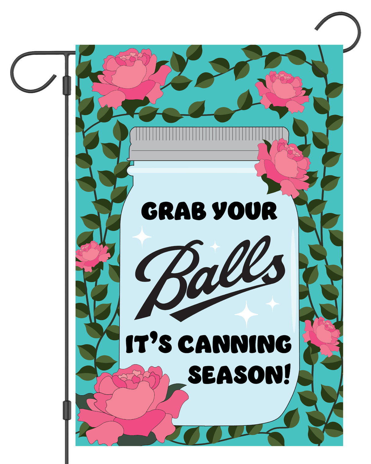 Grab Your Balls Jar Garden Flag #G1561-1