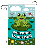 "Welcome to Our Pad" Frog Garden Flag #G3008