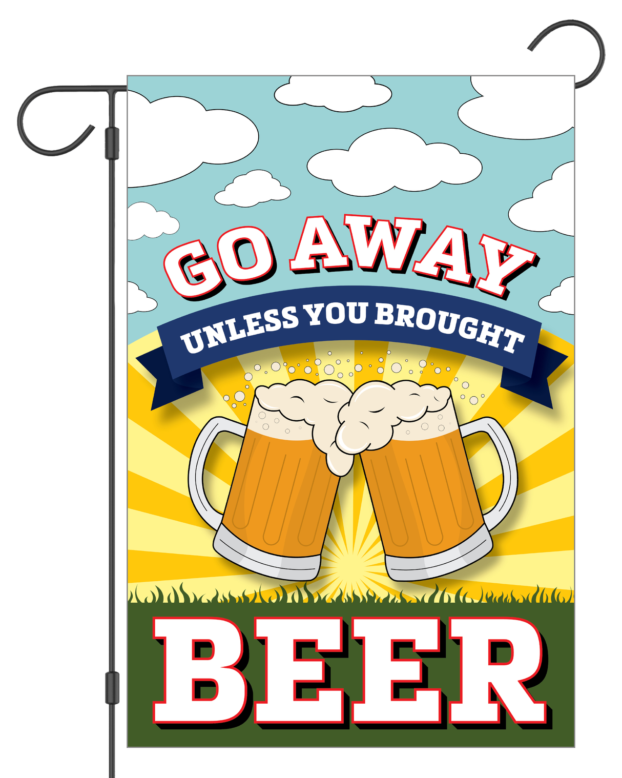 "Go Away...Unless You Brought Beer" Garden Flag #G3011