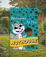 "Welcome to the Nuthouse" Squirrel Garden Flag #G3012