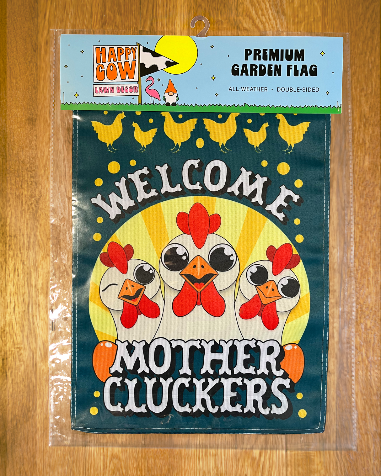 Welcome Mother Cluckers Garden Flag #G3019