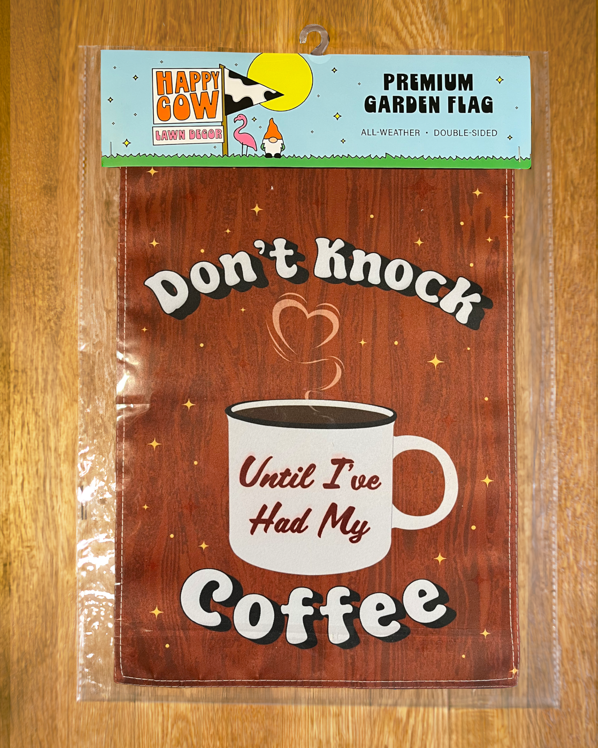 "Don't Knock Until I've Had My Coffee" Garden Flag #G3023