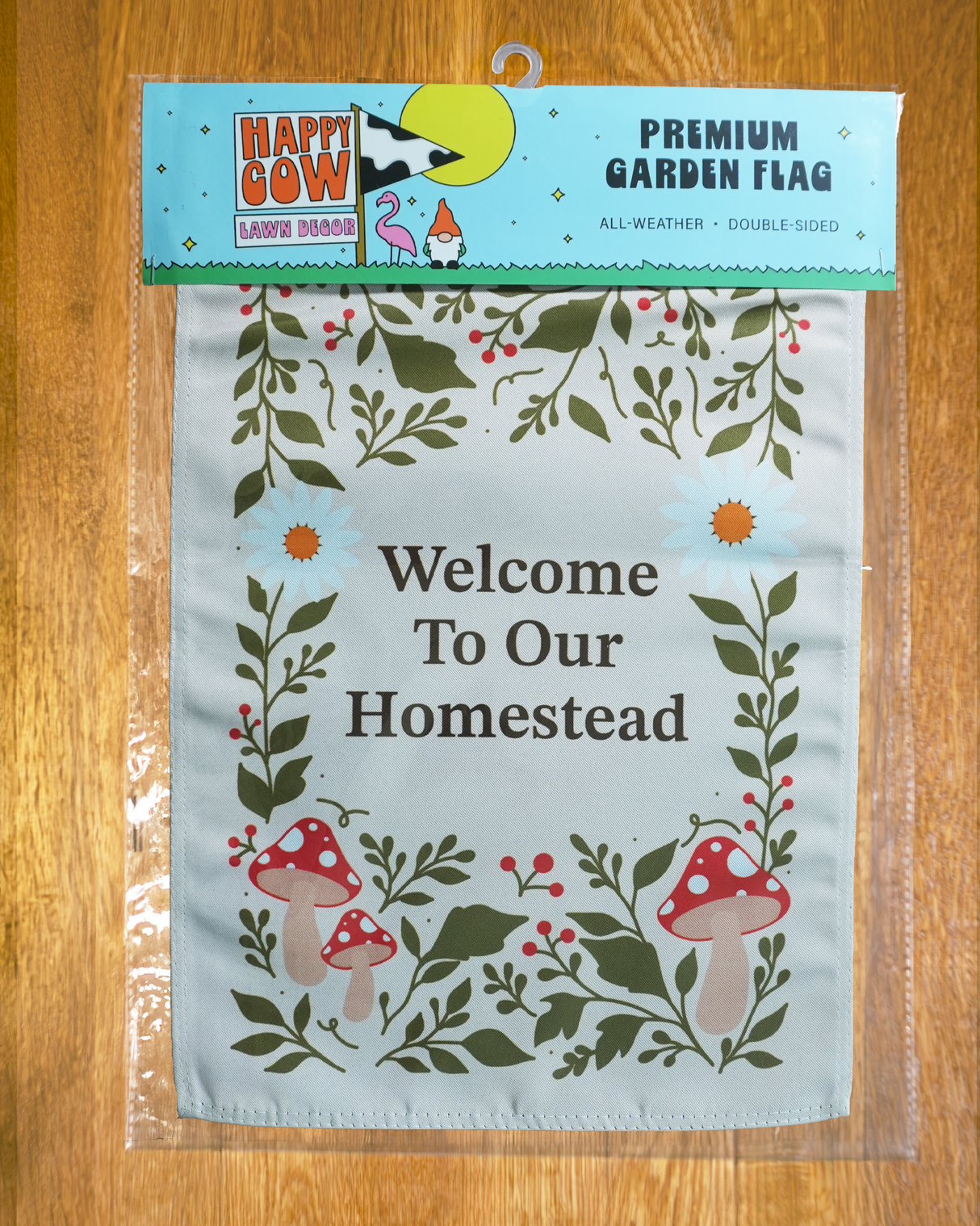 "Welcome to Our Homestead" Garden Flag #G3060