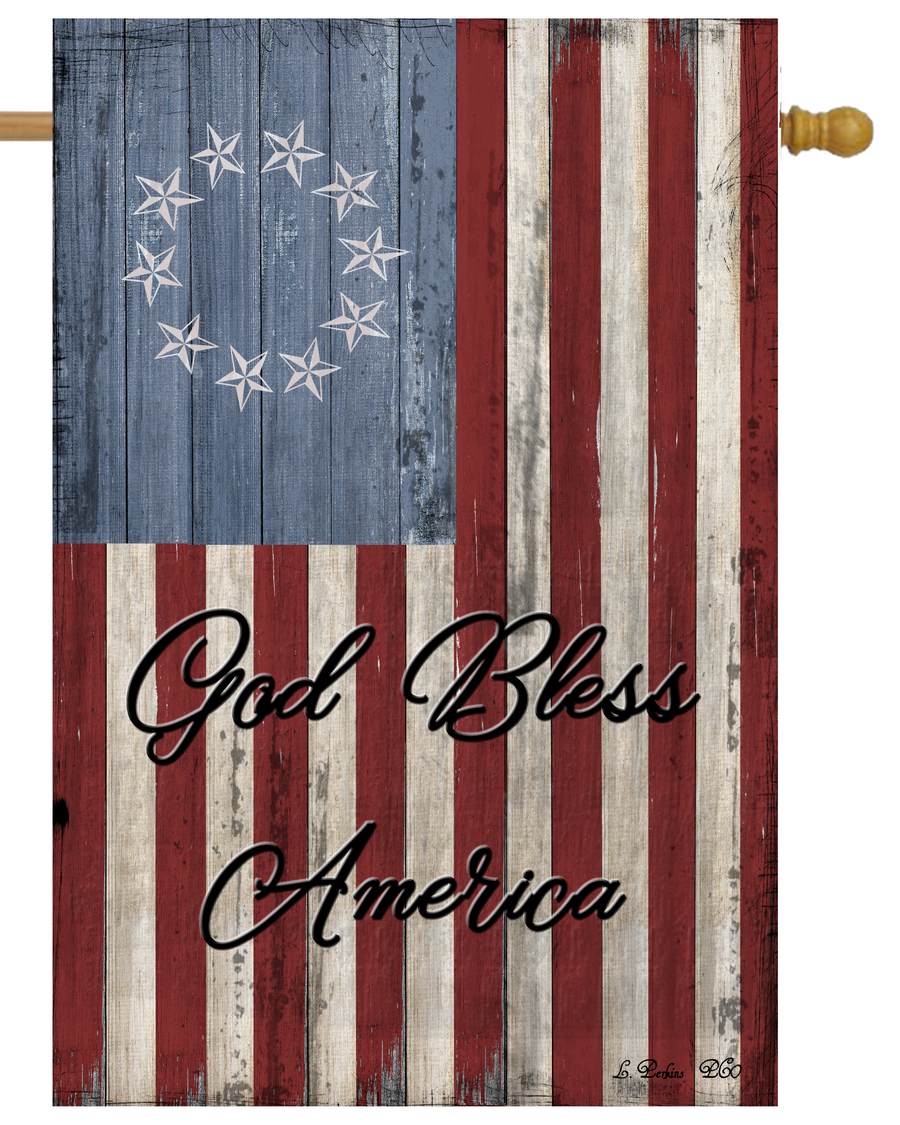 God Bless America Betsy Ross House Flag # H1079