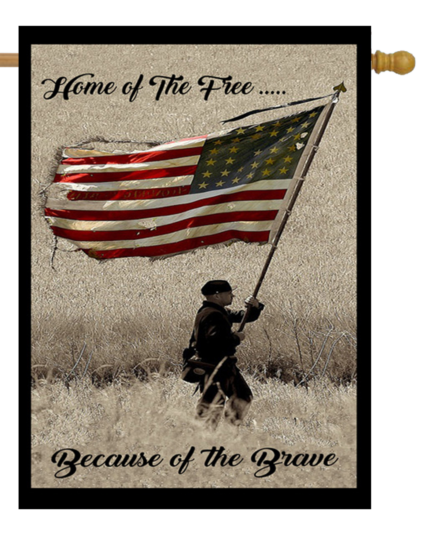 Home of the Free Because of the Brave House Flag # H1039