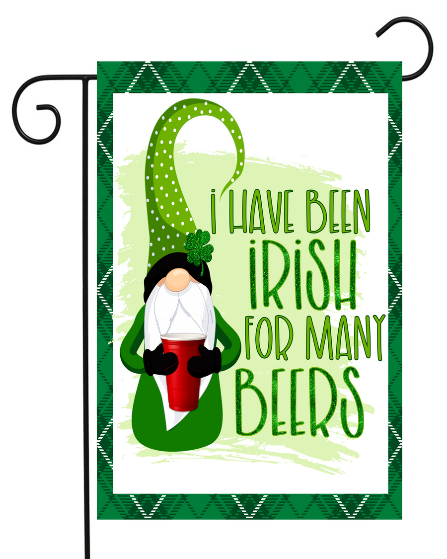 Irish for Many Beers Gnome Garden Flag #G1774