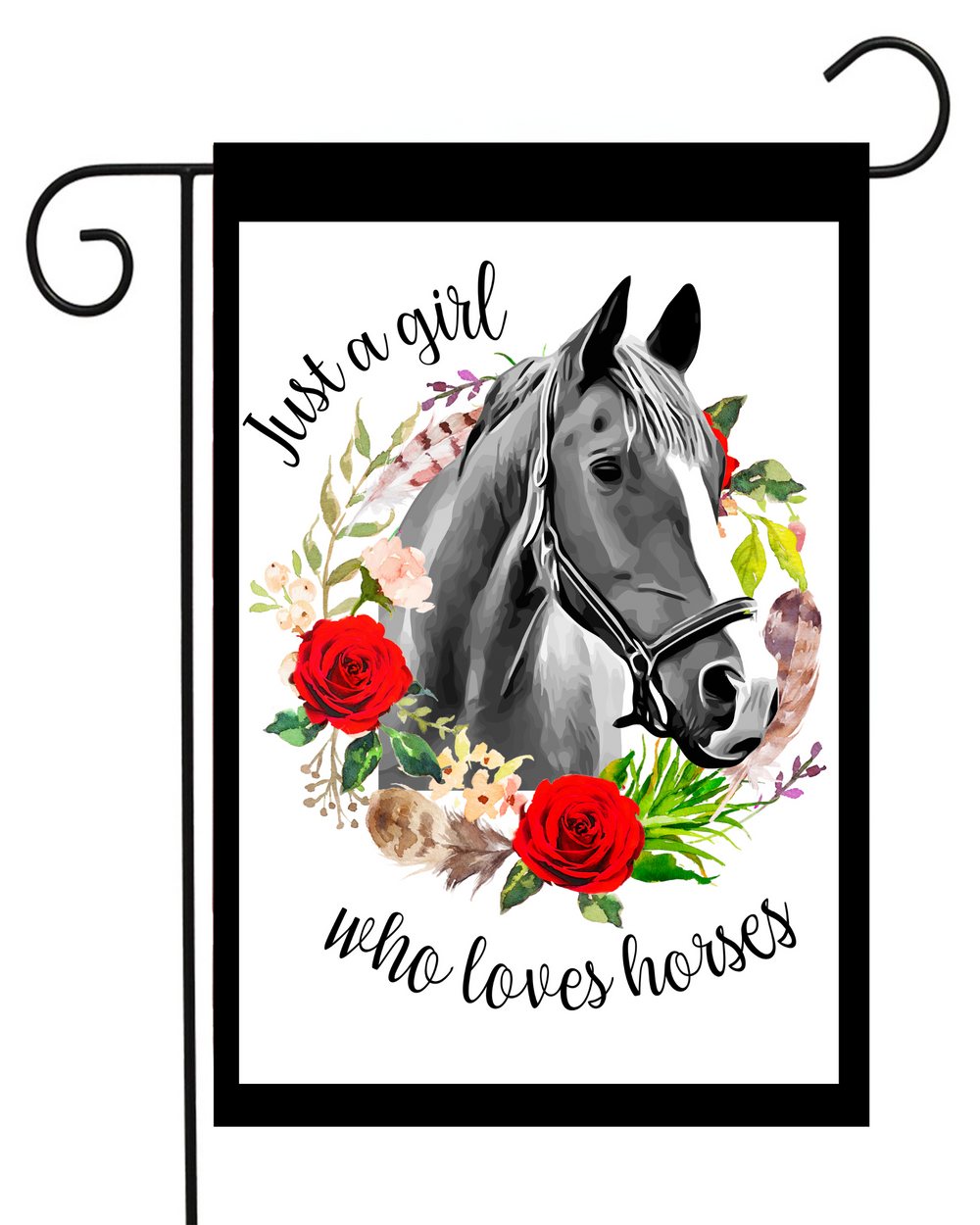 Just A Girl Who Loves Horses Garden Flag #G1902