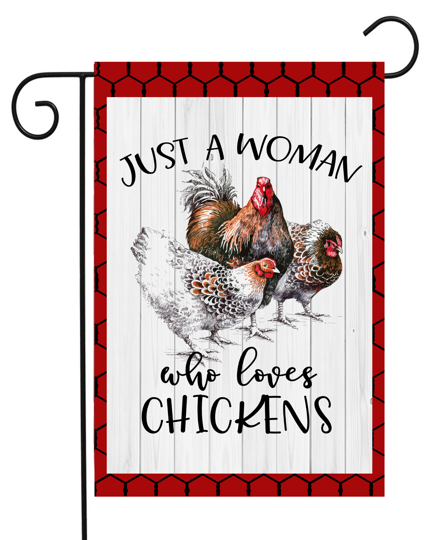 Just a Woman Who Loves Chickens Garden Flag #G1163