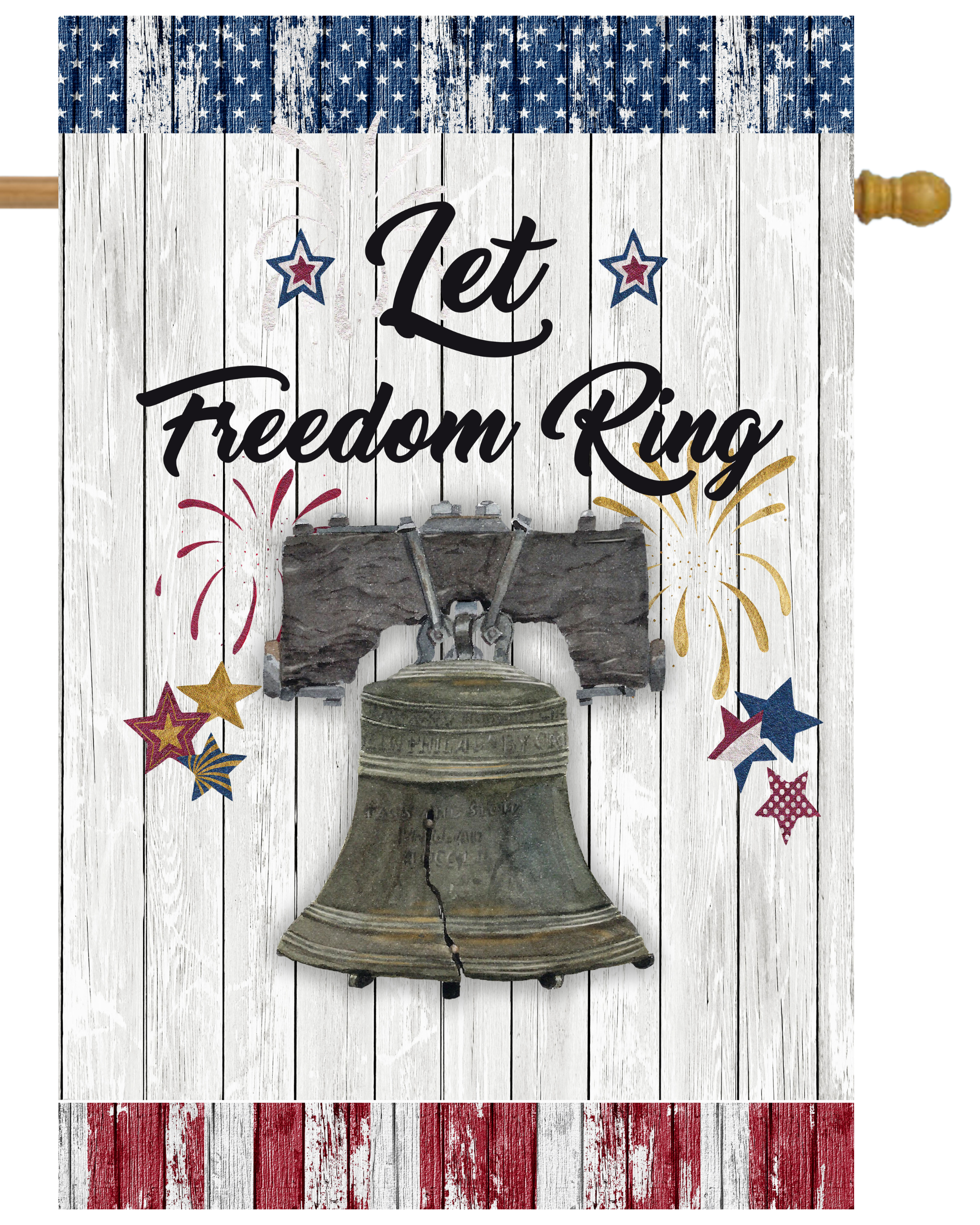 Let Freedom Ring House Flag # H1886