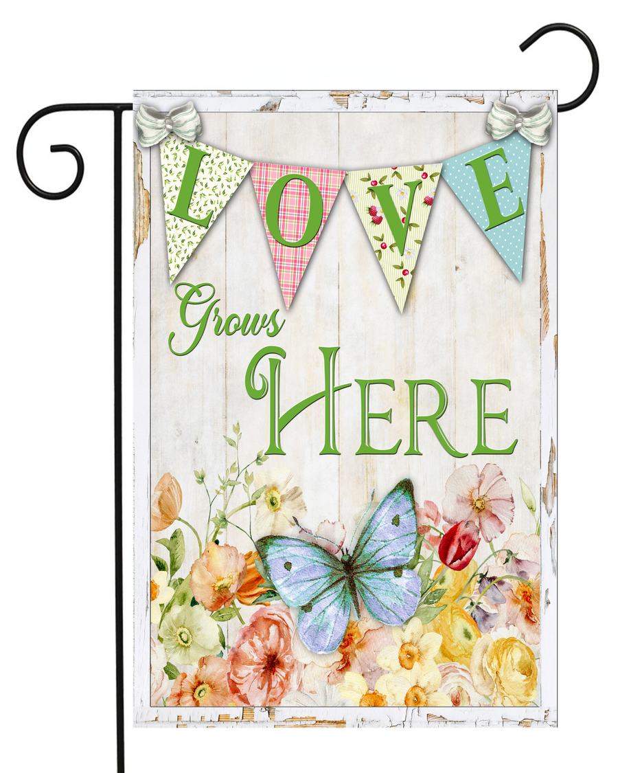 Love Grows Here Garden Flag #G2550