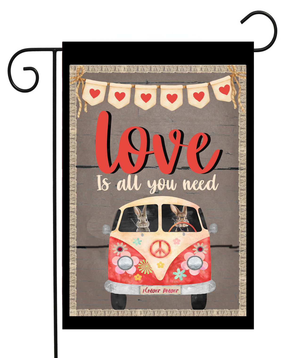 Love is All You Need VW Bug Garden Flag #G2501