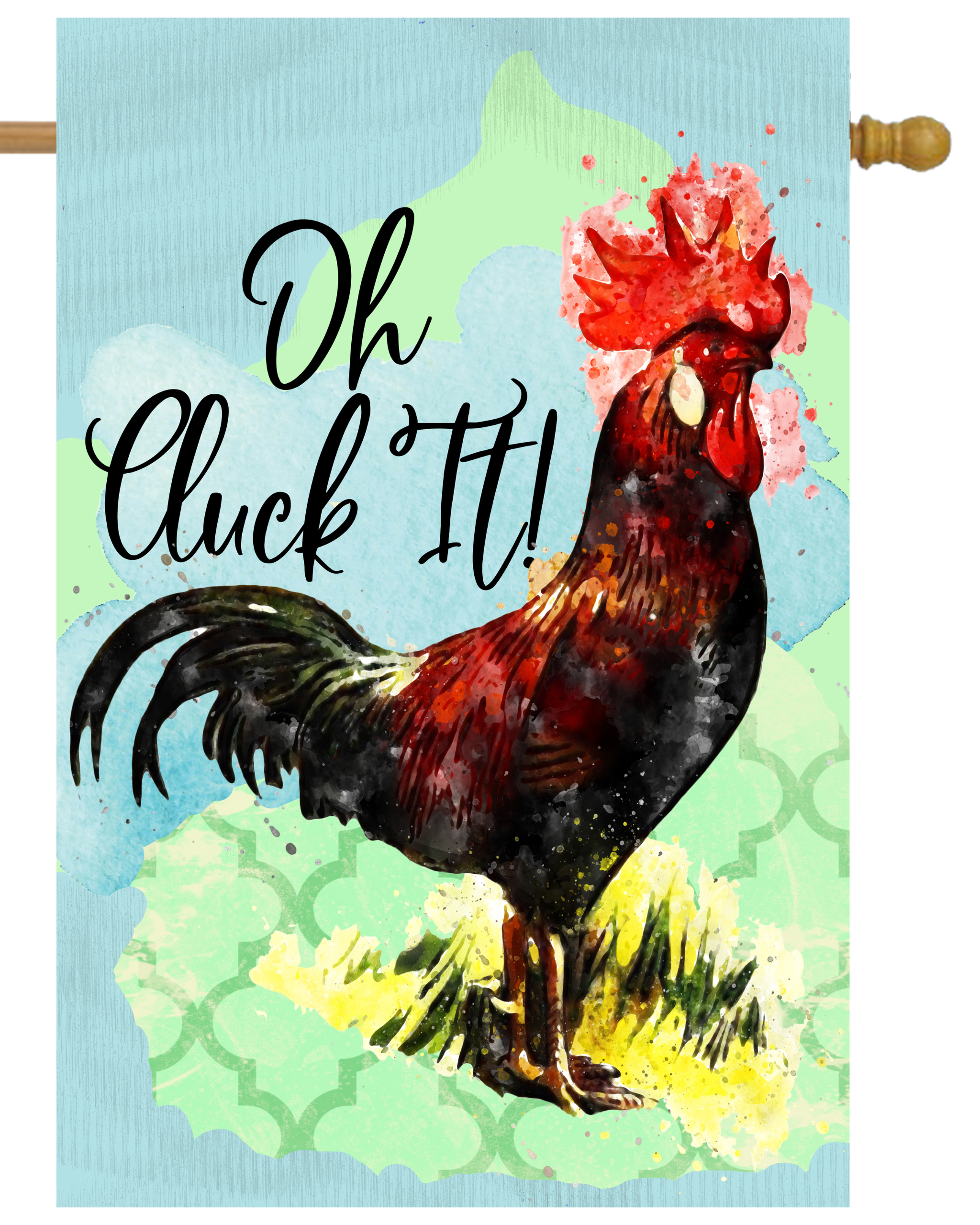 Oh, Cluck It House Flag # H1361