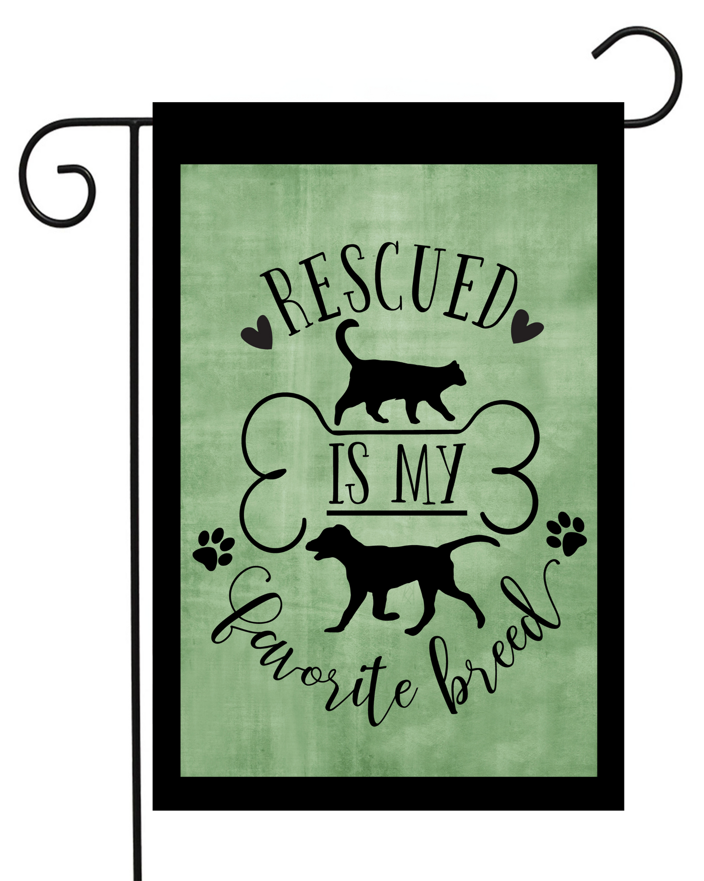 Rescued Is My Favorite Breed Garden Flag #G1227