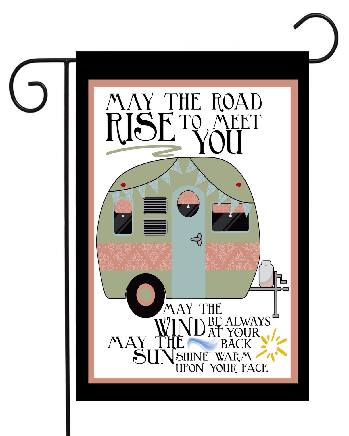 Rise To Meet You Camper Garden Flag #G1919