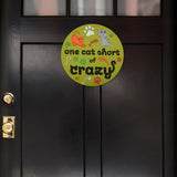 “One Cat Short of Crazy” Garden Stepping Stone #S1003