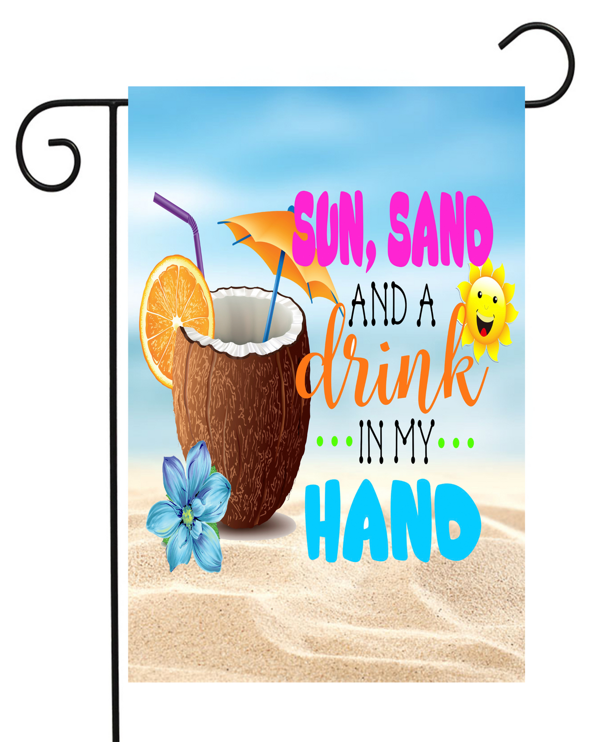 Sun Sand Drink Hand Garden Flag #G1963