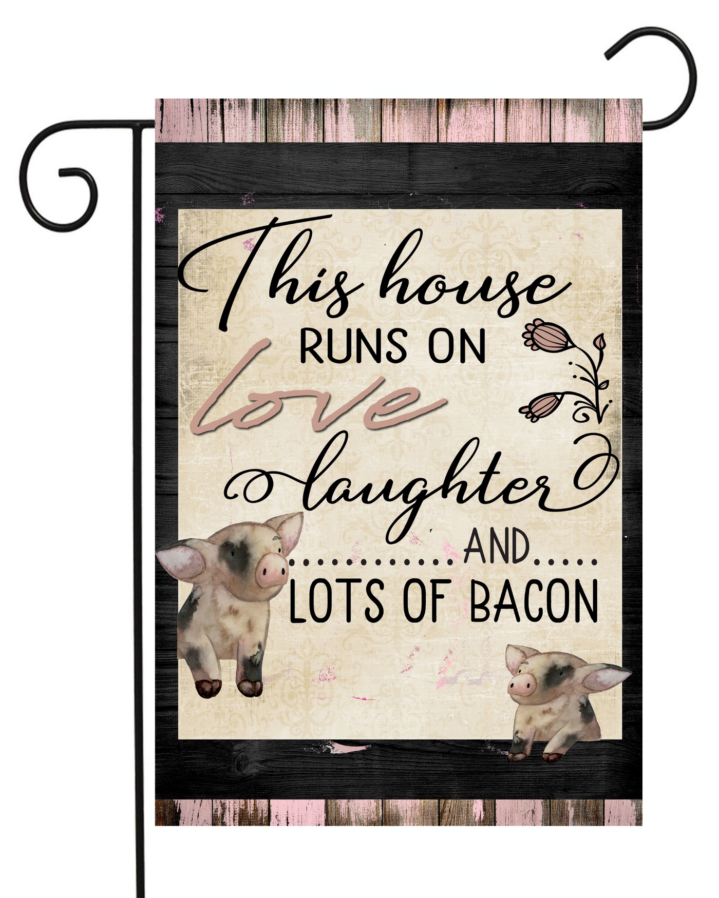 This House Runs on Lots of Bacon Garden Flag #G2082