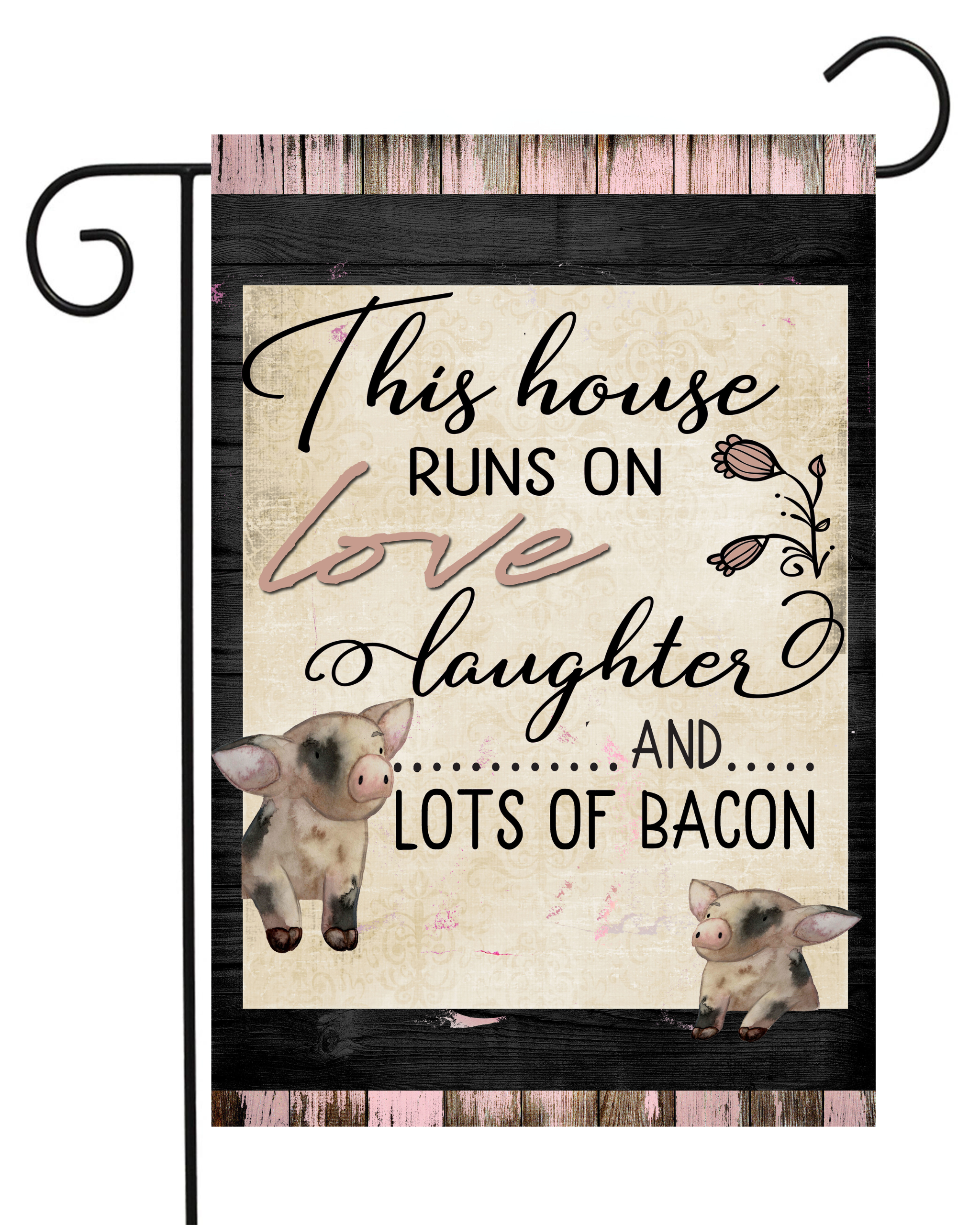 This House Runs on Lots of Bacon Garden Flag #G2082